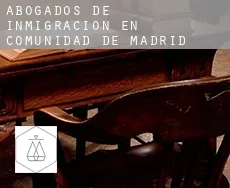 Abogados de inmigración en  Comunidad de Madrid